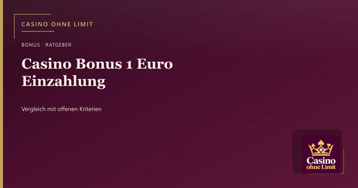Casino Bonus 1 Euro Einzahlung – Illustration mit Logo von Casino ohne Limit