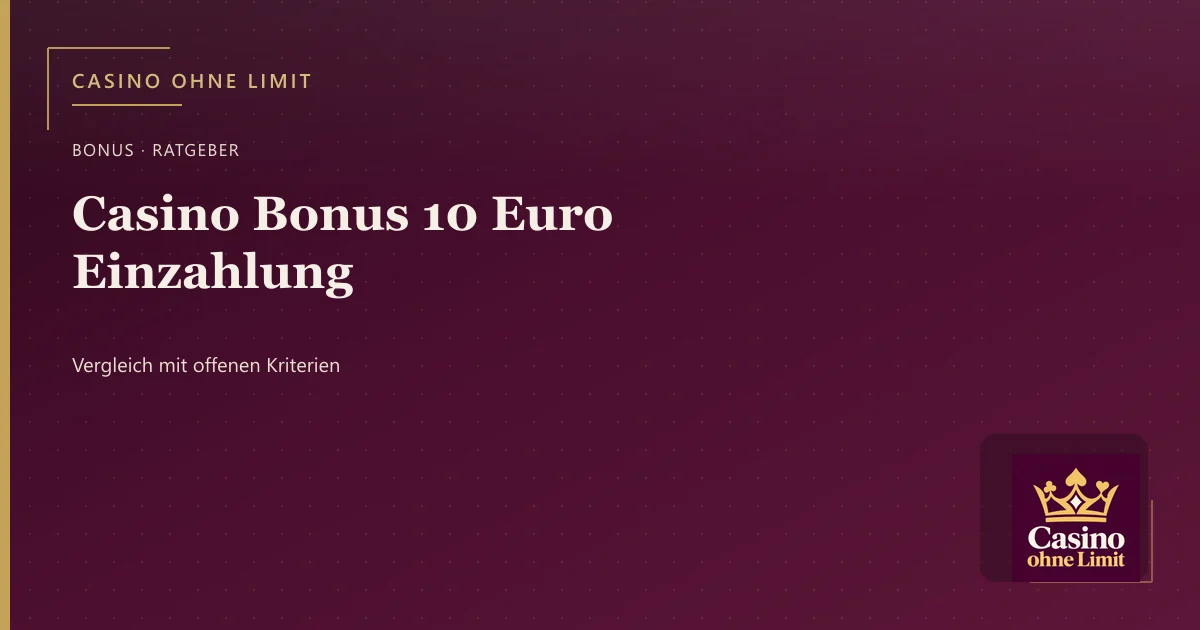 Casino Bonus 10 Euro Einzahlung – Illustration mit Logo von Casino ohne Limit