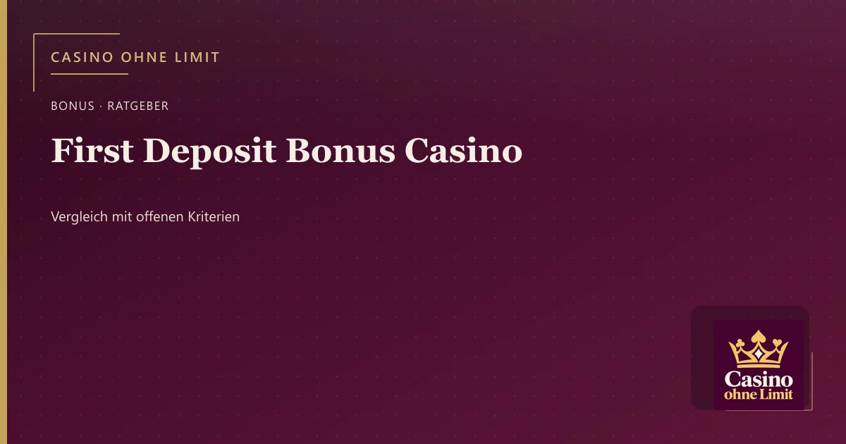 First Deposit Bonus Casino – Illustration mit Logo von Casino ohne Limit