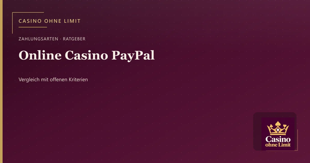 Online Casino PayPal – Illustration mit Logo von Casino ohne Limit
